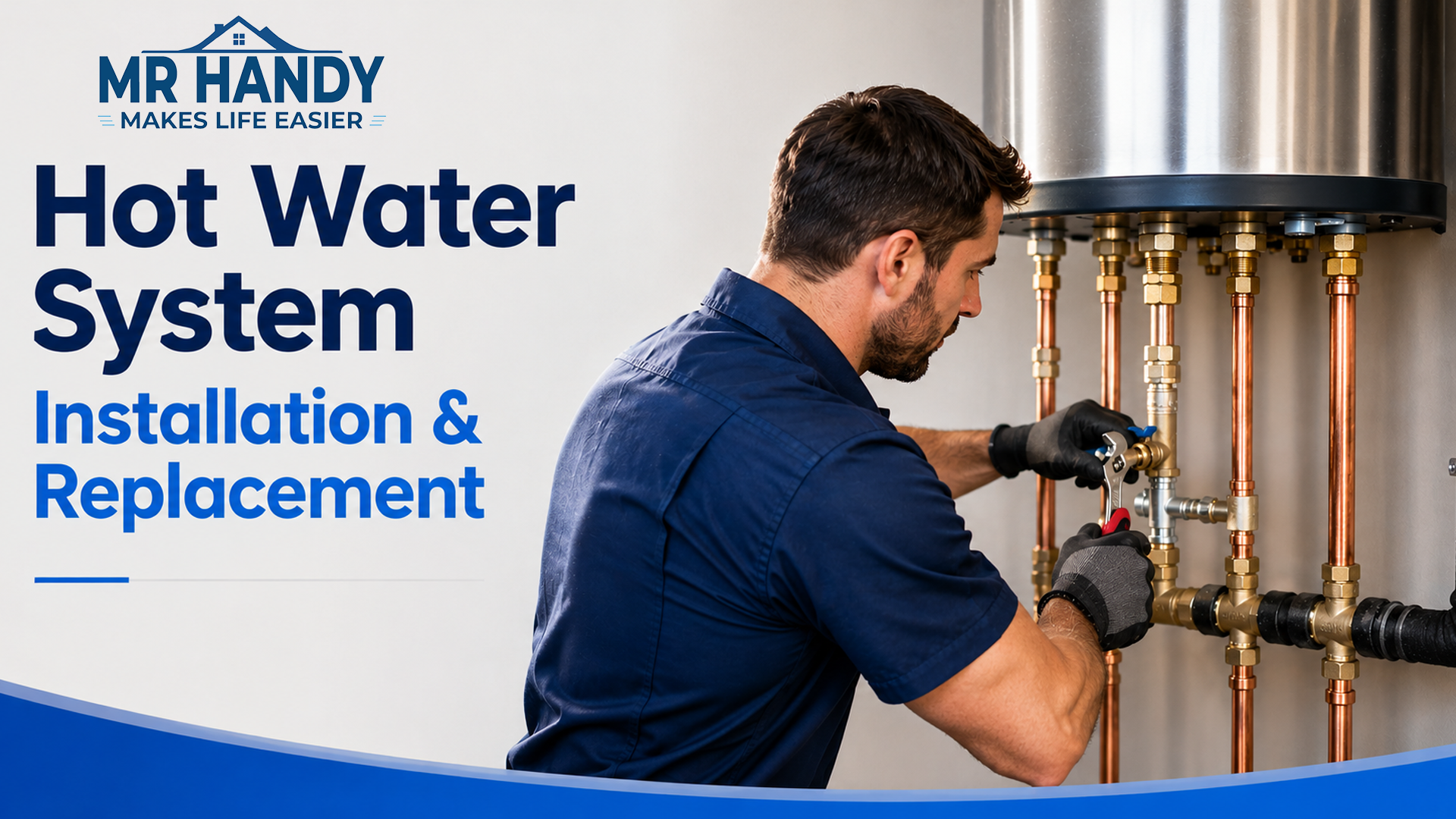 Hot water system installation and replacement guide � Mr Handy